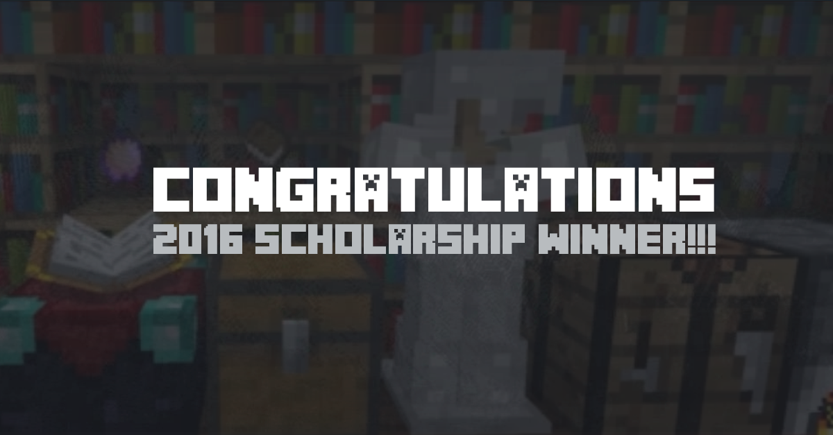 Minecraft scholarship winners 2020 picture