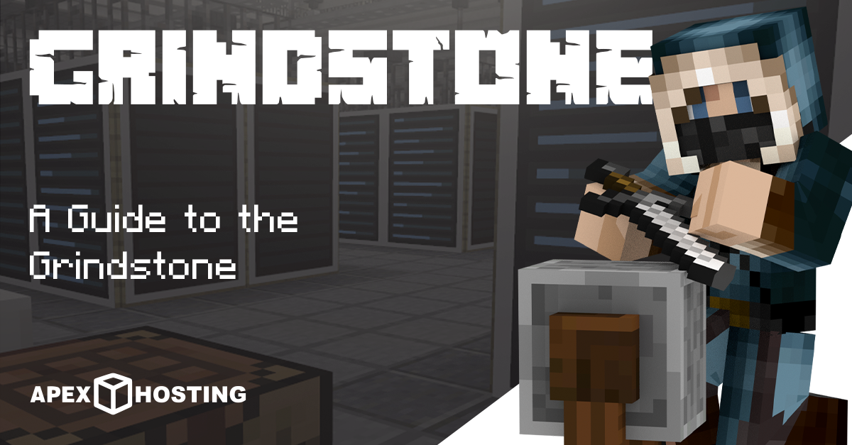 A Guide to Grindstone in Minecraft - Apex Hosting